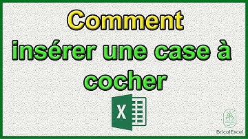 Comment insérer une case à cocher dans Excel