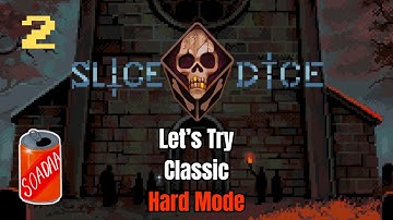 Can We First Try The Hard Mode?? | Slice & Dice ep2