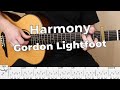Harmony - Gordon Lightfoot | Fingerstyle Guitar Cover / Play-Along + Tab