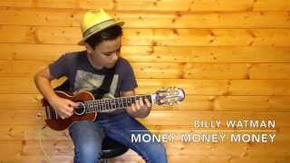 Billy Watman - Money Money Money - Fingerstyle Guitar