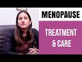 What Are the Treatments For Menopause? | Managing Menopausal Symptoms