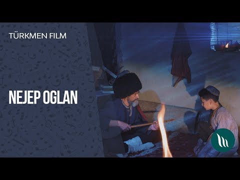 Türkmen film - Nejep oglan | 2020