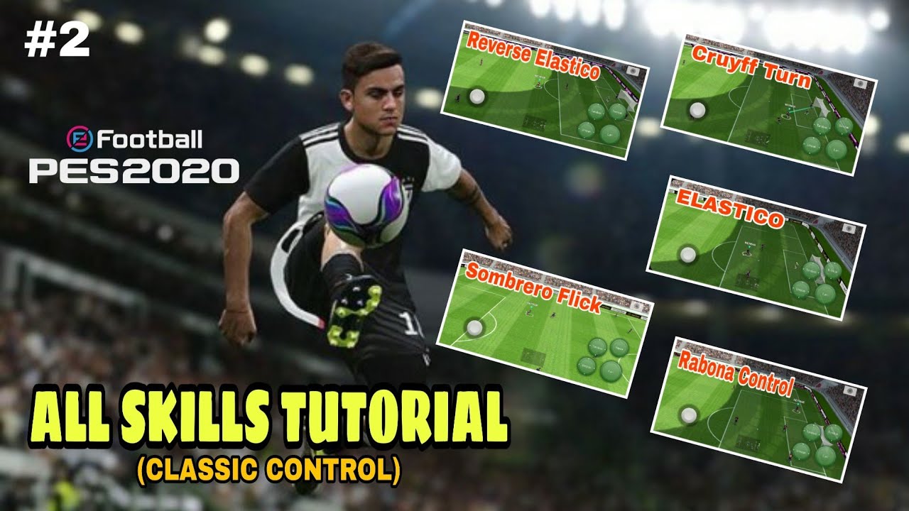 PES Mobile 2020 — Skills Tutorial #2 (Classic Controller