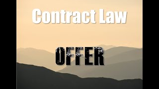 Contract Law Offer and Acceptance 1