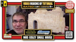 Star Wars Tatooine Action Figure Diorama - Mos Eisley Small House - DIY Tutorial