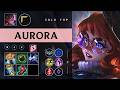 Aurora Top vs Yorick - EUW Challenger Patch 26.07