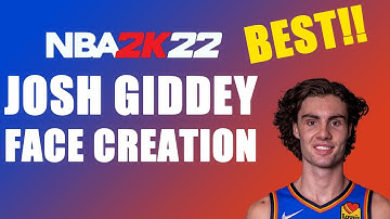 NBA 2K22 JOSH GIDDEY FACE CREATION CURRENT GEN#2k22 #nba #basketball#thunder