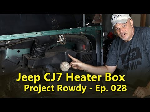 jeep-cj7-heater-box-restoration-|-project-rowdy-ep028