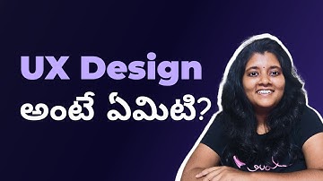 What is UX Design in telugu  for beginners | #designhorizons  @DesignhorizonsMeena