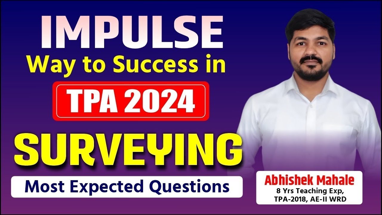 ΤΡΑ 2024 | SURVEYING Most Expected Questions By Abhishek Mahale