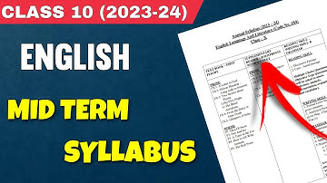 Class 10 English Syllabus 2023-2024 Mid Term Exam | CBSE | NCERT