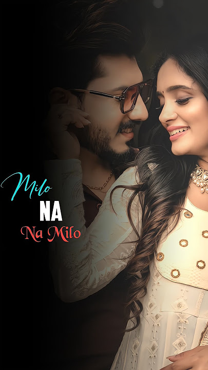 Na Milo Humse Zyada. .🖇️🥀💫#lovesongsRemix#songlyric #cutecouples #love #music