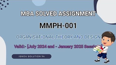MMPH-001 MBA Solved Assignment 2024-2025 | IGNOU MBA Complete Assignment Solution 2k24 Video