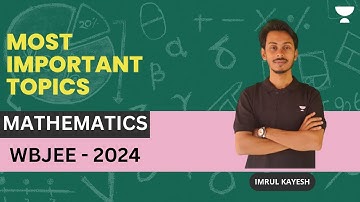 Most Important Math Topic for WBJEE 2024 | Imrul Kayesh