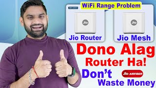WiFi Range Problem Solutions | Jio Mesh Extender vs Universal Wi-Fi 6 Router Full Review &amp; Features!