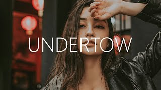 Danny Olson Bebi - Undertow Lyrics Feat Tyler Graves