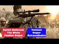 The Vietnam War Sniper Known as White Feather