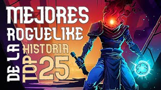 Top 25 Mejores Roguelike de la Historia | El género rigorista