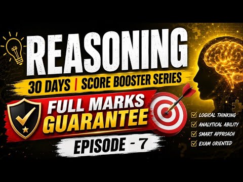 Episode 07 | Reasoning Score Booster Series | SSC Railway UP Police State Exam