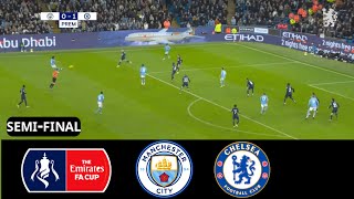 🔴LIVE : Man City vs Chelsea | Semi-Final | Fa Cup 2023/24 | Full Match Streaming | Pes 21 Gameplay