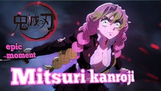epic MITSURI KANROJi moment (DEMON SLAYER) 
