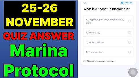 Marina Protocol Quiz Answer 25 November | Marina Protocol Today Answer | Marina Protocol Daily Quiz