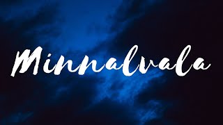 Minnalvala -Lyriccal |Narivetta |Tovino Thomas|Priyamvada|Jakes Bejoy|Sid Sriram| Sithara|Kaithapram