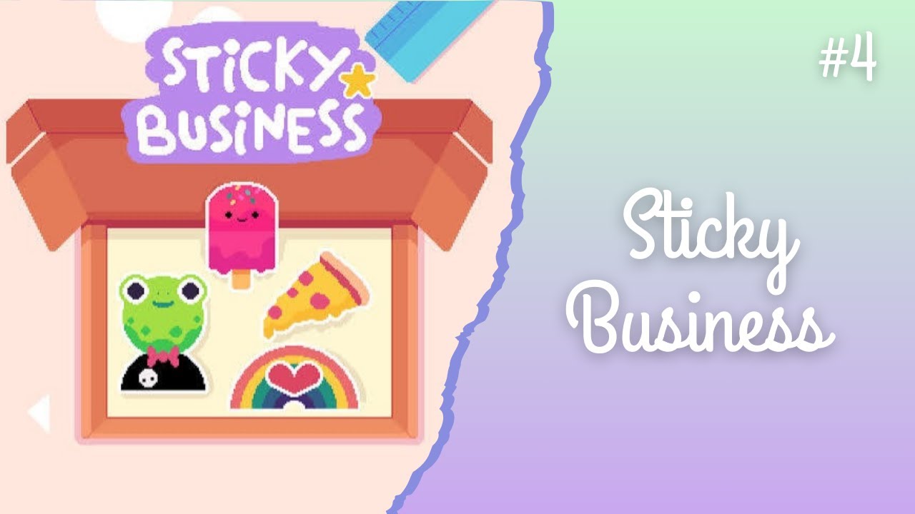 More Stickers Means More Fun for Me! | Sticky Business (End) - YouTube