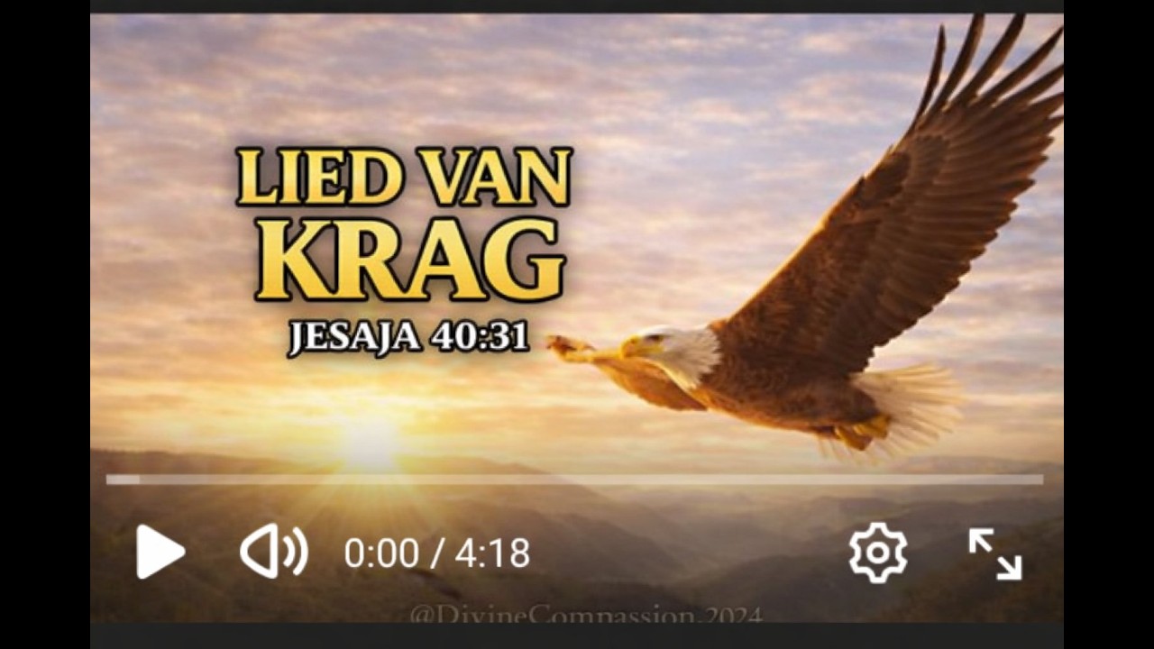 🎵 Lied van Krag 🔥 Jesaja 40:31 🔥 Afrikaanse Lofprysing 🎵