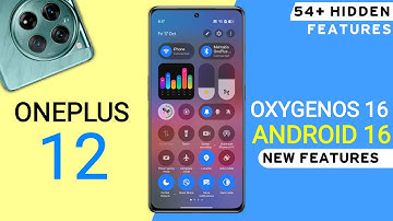 Oneplus 12 OxygenOS 16 Update - 25+ Amazing Features | Android 16 New Update 12