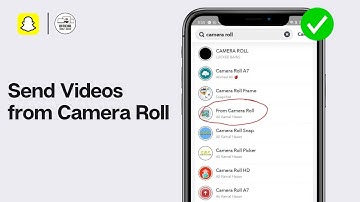 How to Send Videos from Camera Roll As Snaps On Snapchat (2024)