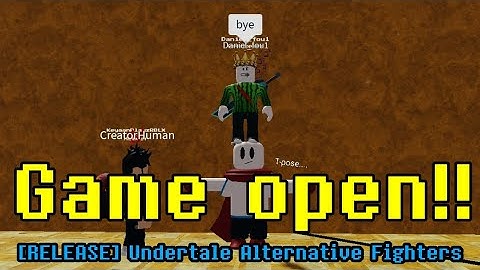 Game open!! - [RELEASE] Undertale Alternative Fighters