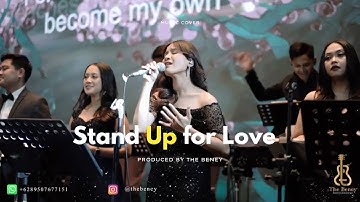 Stand Up for Love - Destiny’s Child | Cover by The Beney Entertainment