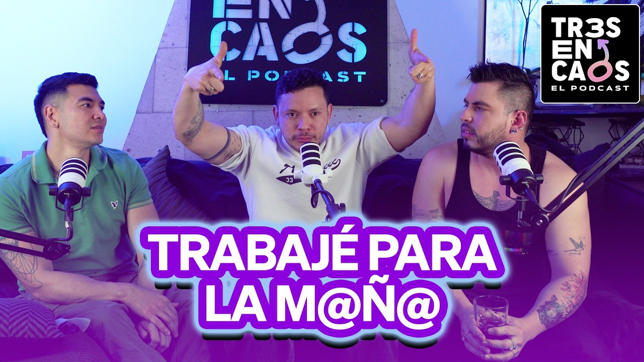 MI PRIMERA CHAMBA┃Tres En Caos Podcast┃EP04