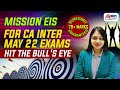 How to score 70+ in EIS-SM ?Mission CA Inter May 22 | CA Divya Agarwal
