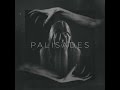 Palisades - Better Chemicals (Lyrics)