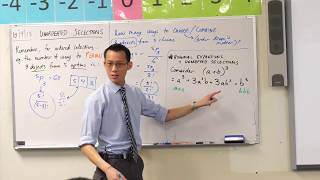 Unordered Selections (2 of 3: Relation to binomial theorem) Unordered Selections (2 of 3: Relation to binomial theorem)