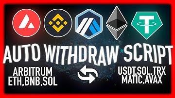 Auto Withdraw Bot | Sweeper bot for Arbitrum/TRX/ETH/BNB/AVAX/SOL/MATIC [2023]
