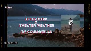Video thumbnail of "After Dark x Sweater Weather (Slowed/Reverb/Muffled)"