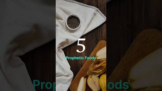 5 prophetic foods 🥫🥢#viral #islam #shortsvideo