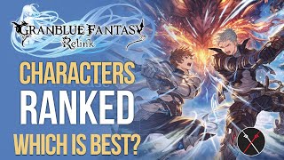 Granblue Fantasy Relink Characters - Which is the Best Character For You?
