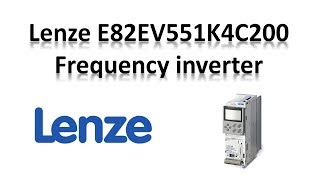 Lenze Frequency inverter E82EV551K4C200 / Lenze 8200 / Eltra trade