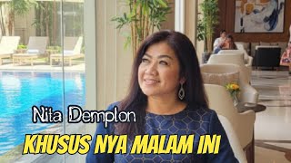 Download lagu ' Khusus Nya Malam Ini ' _ di cover || Nita Demplon #xbsproaudiojakarta