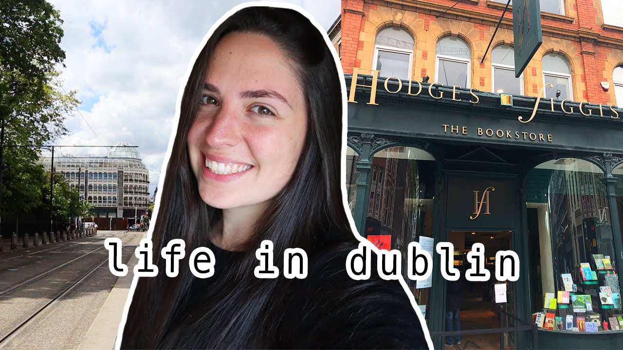 what it's like living in dublin, ireland right now dublin day in the life vlog YouTube