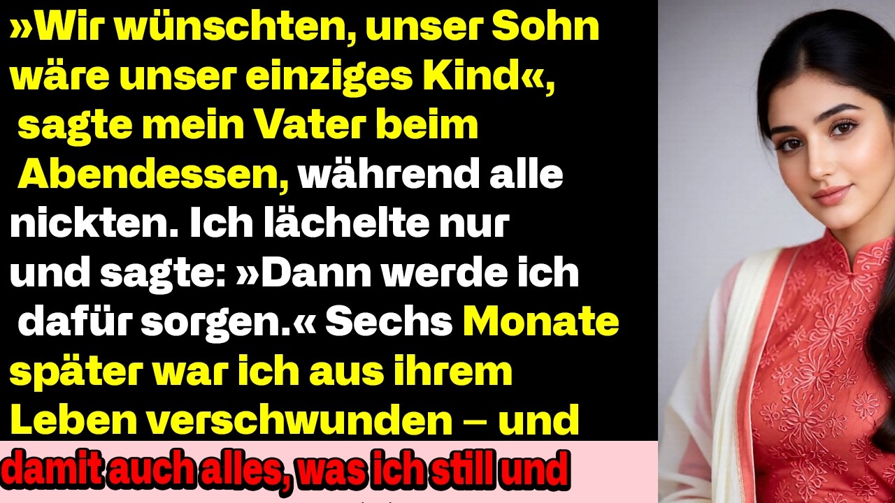 „Wir wünschten, unser Sohn wäre unser einziges Kind“, sagte mein Vater beim Abendesse