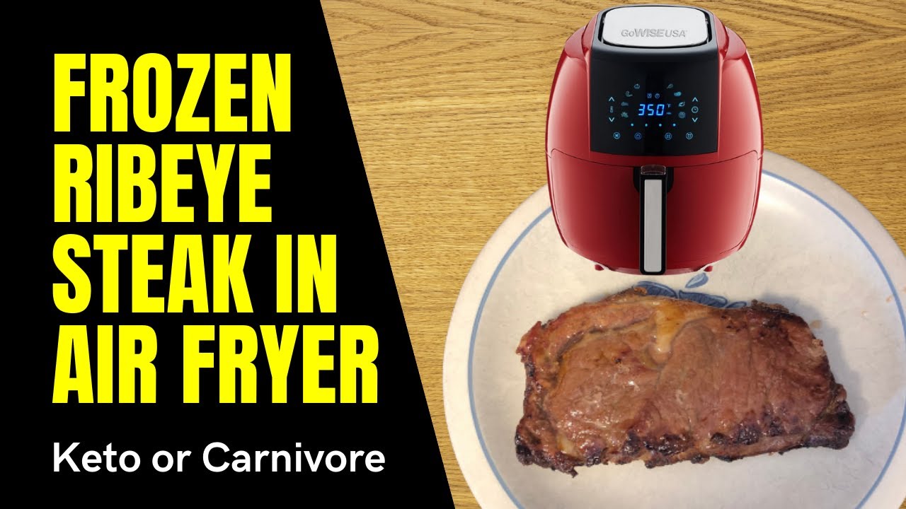How To Make Ribeye Steak In The Air Fryer Shorts GoWise Air Fryer XL