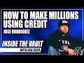 INSIDE THE VAULT: How Jose Rodriguez is Helping Millions Master The Credit Game