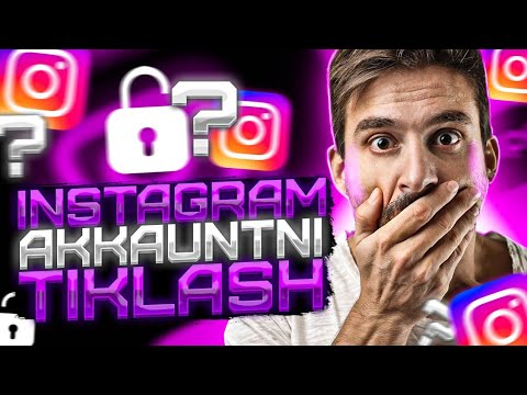 INSTAGRAM AKKUNTNI TIKLASH INSTAGRAM PAROLNI BILISH