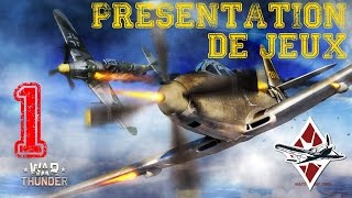 présentation de jeux #1  War Thunder