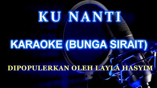 Kunanti Karaoke Bunga Sirait @ZoanTranspose